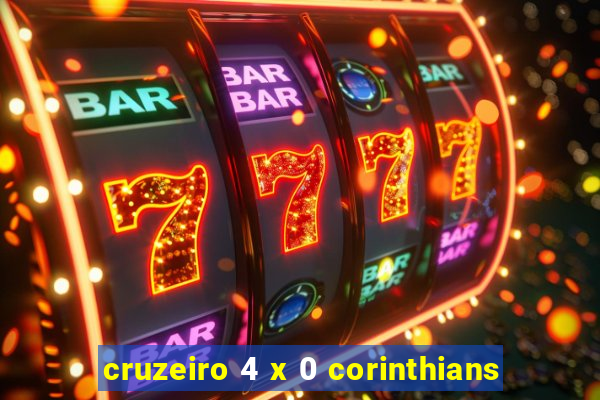 cruzeiro 4 x 0 corinthians